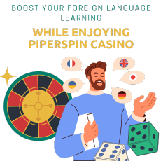 Study foreign language easily by enjoying thrilling Piper Spin Casino games at Piperspin Casino UK just simply login to piperspincasino.com